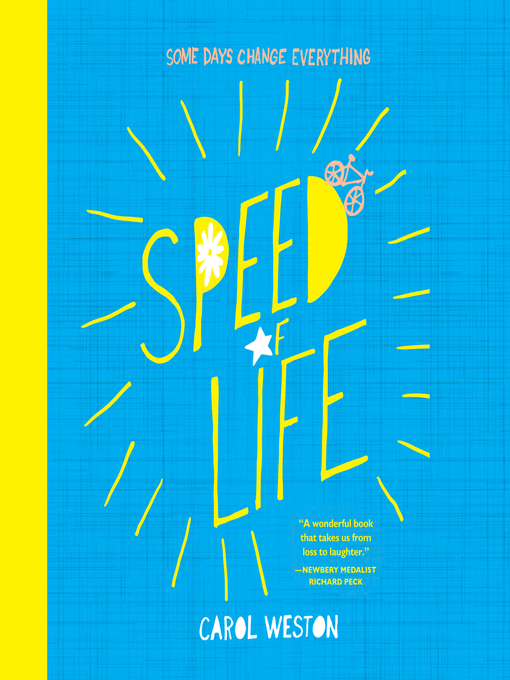 Title details for Speed of Life by Carol Weston - Available